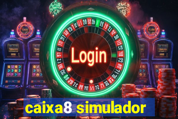 caixa8 simulador